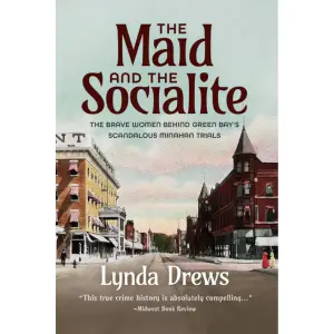 The Maid and the Socialite by Lynda Drews